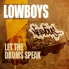 Let The Drums Speak Original Mix