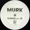 Running feat. Jei Murkstrumental Mix