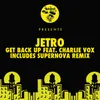 Get Back Up feat. Charlie Vox Original Mix