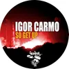 So Get Up Original Mix