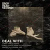 Deal With Chriss Vargas & Mike Techh Dub Mix