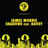 Shadows (feat. Davey) Original Mix