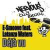 Deja Vu (feat. Latanza Waters) Vocal Deep Dub