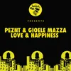 Love & Happiness PEZNT Dub Mix
