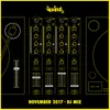 Nervous November 2017 (DJ Mix) Continuous Mix