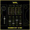 Nervous December 2017 DJ Mix Continuous Mix