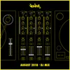 Nervous August 2018: DJ Mix Continuous Mix