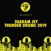 Thunder Drums 2019 Sharam Jey & Jean Bacarreza Remix