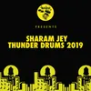 Thunder Drums 2019 Malikk Remix