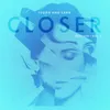 Closer Faustix & Imanos Remix