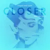 Closer Martin Volt & Quentin State Remix