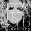 Gold (feat. Tyga) Ralphi Rosario Radio Remix