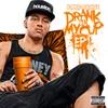 Drank in My Cup DJ Mike D Pop Radio Remix
