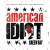 American Idiot (feat. John Gallagher Jr., Stark Sands, Michael Esper, Rebecca Naomi Jones, Christina Sajous, Mary Faber, Tony Vincent, The American Idiot Broadway Company)