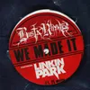 We Made It (feat. Linkin Park) A Cappella Edit