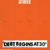 Debt Begins at 30 Alt