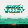 About Green Valley Song