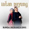 About Intan Payung (feat. Noraniza Idris) Song