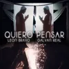 About Quiero Pensar Song