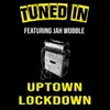 About Uptown Lockdown (feat. Jah Wobble) Song
