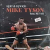 About Mike Tyson (feat. Separ) Song