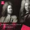 Forqueray, A & JB: Pièces de viole mises en pièces de clavecin, Suite No. 3: II. La Régente. Noblement et soutenu