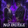 No duele (feat. Sami Duque)