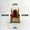 About Move Over Song