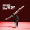 About All We Got (feat. KIDDO) Dario Rodriguez Remix Song