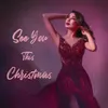 About See You This Christmas Song