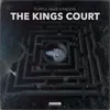 About The Kings Court Song