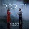 About Por Ti (feat. Ainoa Buitrago) Song