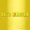 Soto Madura