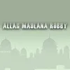 Allah Maulana Robby