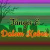 Tangis E Dalem Kubur