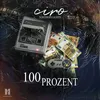 100 PROZENT