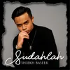 About Sudahlah Song