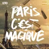 About Paris c'est magique Song