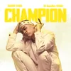 About Champion (DJ Noodles Remix) Song