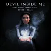 Devil Inside Me (feat. KARRA) KAAZE Remode