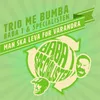 Man ska leva för varandra (feat. Trio Me Bumba)
