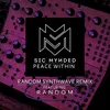 Peace Within (feat. Random) Random Synthwave Remix