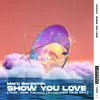 Show You Love (feat. Able Faces) Club Extended Mix