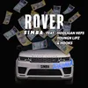 About Rover (Remix) [feat. Hooligan Hefs, Youngn Lipz and Hooks] Song