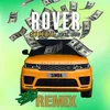 About Rover (feat. DTG) [Joel Corry Remix] Song