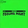 About Feeling Right Song