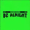 Be Alright