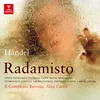 About Handel: Radamisto, HWV 12a, Act I, Scene 5: Recitativo. "Ver le nemiche mura avanzate" (Fraate, Zenobia, Radamisto, Farasmane) Song