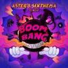 About Boom Bang (feat. Asid) Song