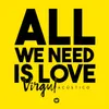 About All We Need Is Love (Acústico) Song